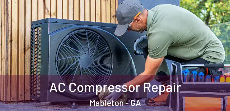  AC Compressor Repair Mableton - GA