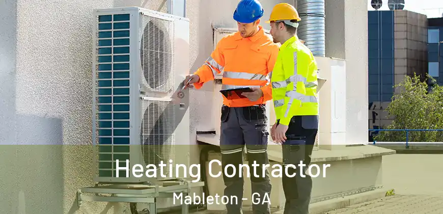 Heating Contractor Mableton - GA